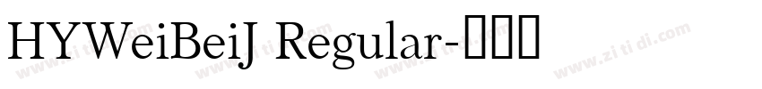 HYWeiBeiJ Regular字体转换
